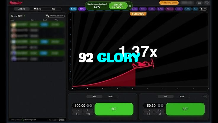 92 GLORY